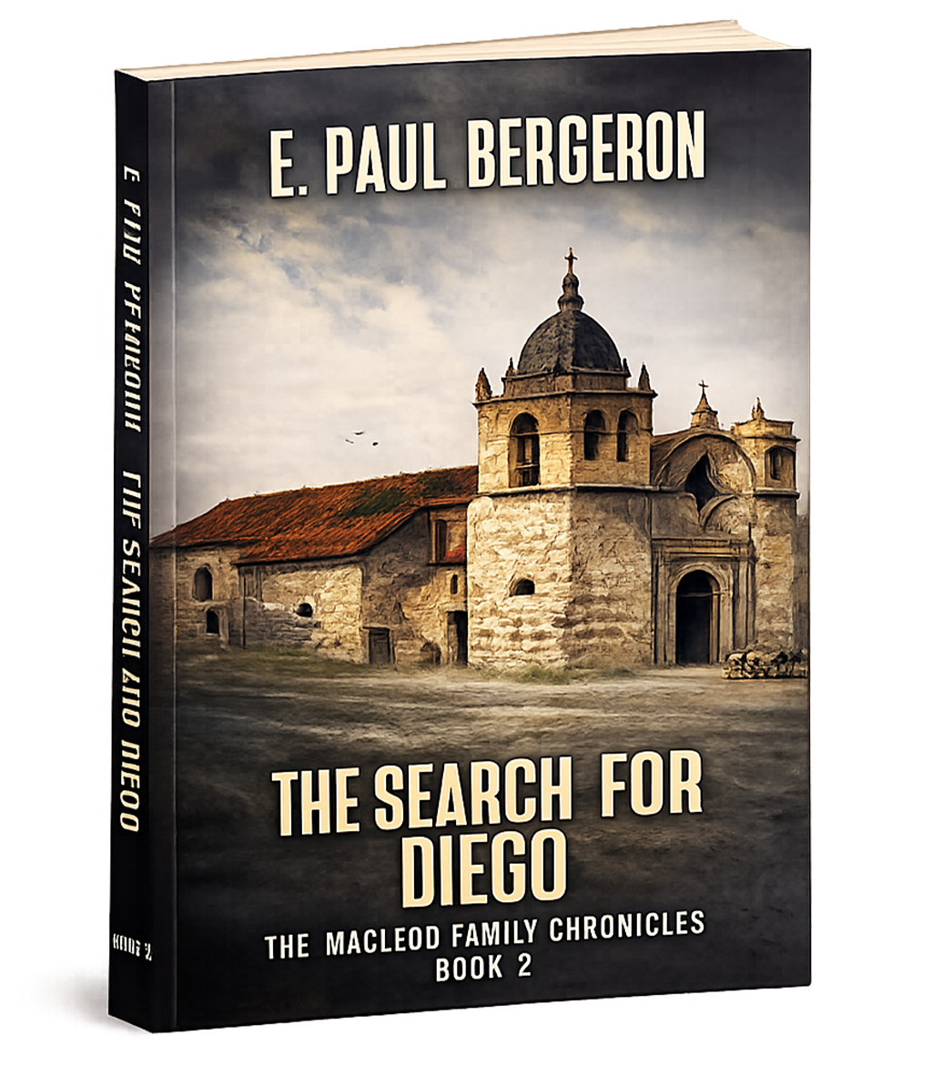 The Search for Diego (The MacLeod Family Chronicles Book 2)